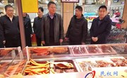 副县长、县公安局局长贾涛到北关镇督导检查食品安全“两个责任”落实情况